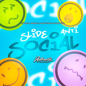 Slide Anti Social (Explicit)