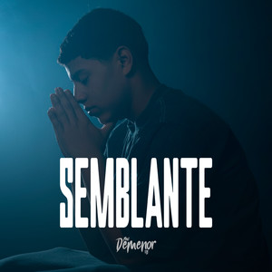 Semblante (Explicit)