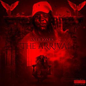 The Arrival: B Side (Explicit)