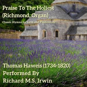 Praise To The Holiest (Richmond, Organ)