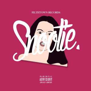 Snootie (Explicit)