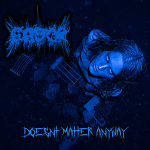 Doesn't Matter Anyway (Explicit)