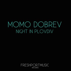Night in Plovdiv (Min-O-Taur Remix)