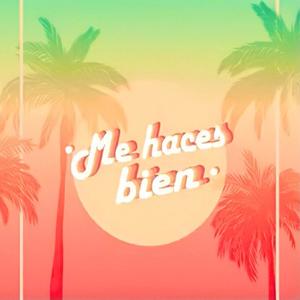 Me Haces Bien