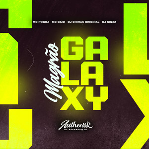 Magrão Galaxy (Explicit)