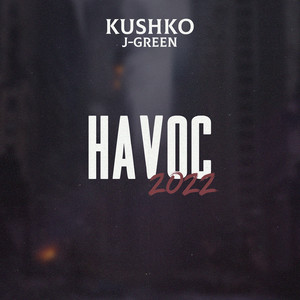 Havoc 2022 (Explicit)