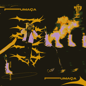 Fumaça (Explicit)