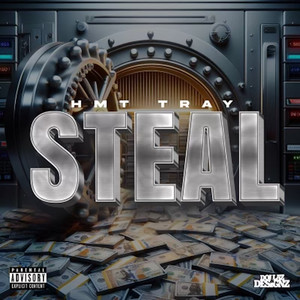 Steal (Explicit)