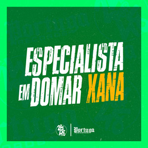 Especialista em Domar Xana (Explicit)