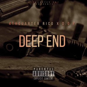 Deep End (Explicit)