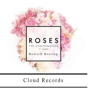 ROSES(HoworD Bootleg)