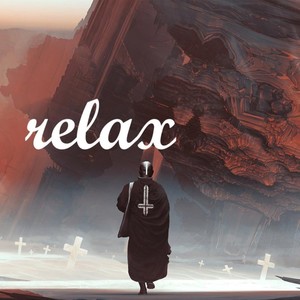 Relax