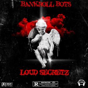 Loud Secretz (Explicit)