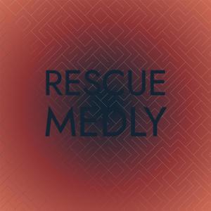 Rescue Medly