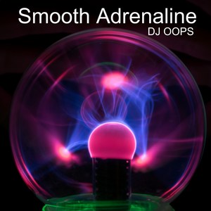 Smooth Adrenaline