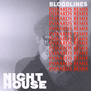 Bloodlines (inwards Remix)