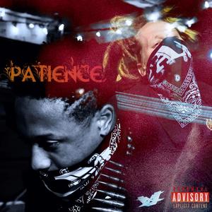 Patience (Explicit)