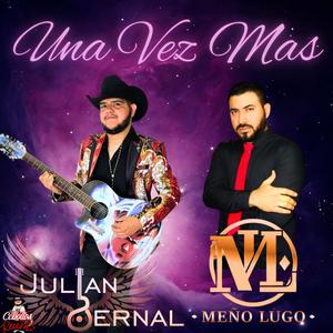 Una Vez Mas (feat. Meño Lugo)