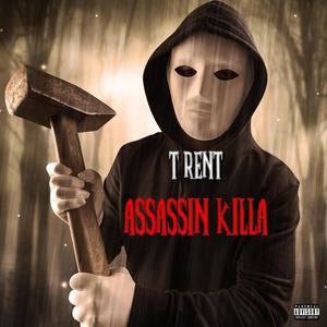 Assassin Killa (Explicit)