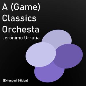 A (Game) Classics Orchestra: Extended Edition