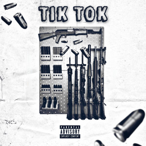 Tik Tok (Explicit)