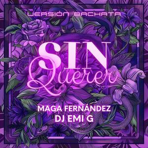 Sin Querer (Bachata Version)