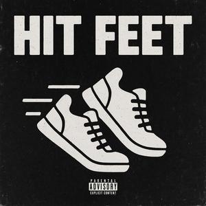 Hit Feet (Explicit)