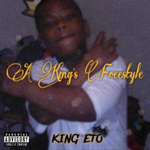 A King's Freestyle (Explicit)