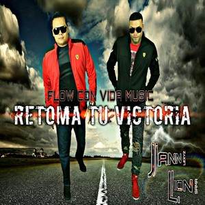 Retoma Tu Victoria(feat. Lion Sama)
