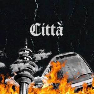 Città (Explicit)