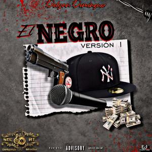 El Negro (Version 1) [Explicit]