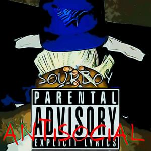 Antisocial (Explicit)