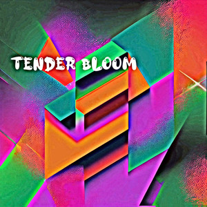 Tender Bloom