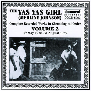 The Yas Yas Girl (Merline Johnson) Vol. 2 1938-1939