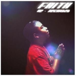 Faith (re-recoreded) [Explicit]