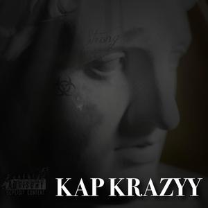 KAP KRAZYY (Explicit)