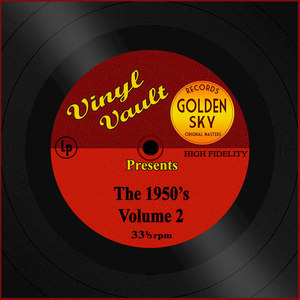 Vinyl Vault Presents the 1950's, Vol. 2