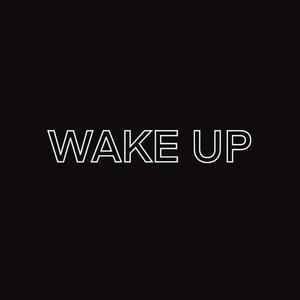 Wake Up
