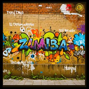 Zumba (feat. Pery DMG, Tintan Muñoz, El Desmadroso, RS Braulio & Hunny) (Explicit)