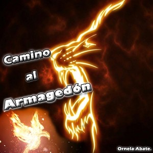 Camino al Armagedón