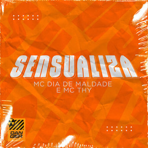 Sensualiza (Explicit)