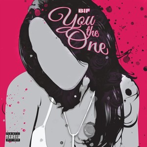 You the One (Explicit)