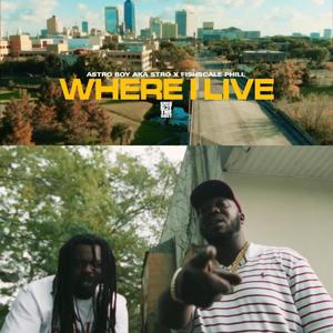 WHERE I LIVE (feat. FishScalePhill) [Live] [Explicit]