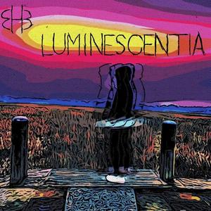 LUMINESCENTIA