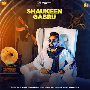 Shaukeen Gabru