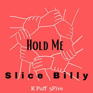 Hold Me (Explicit)