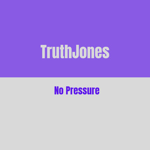 No Pressure (Explicit)