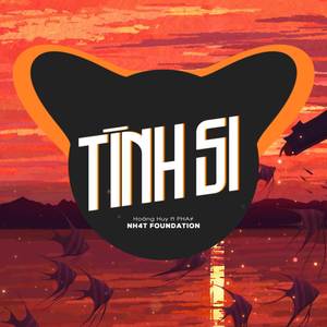 Tình Si (NH4T Remix Ver.2)