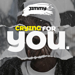 Crying for You