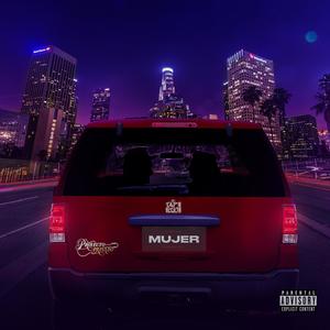 Mujer (Explicit)